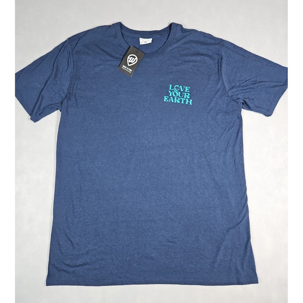 Where I'm From Mens Blue Love Your Earth Graphic T-Shirt Size XXL NWT